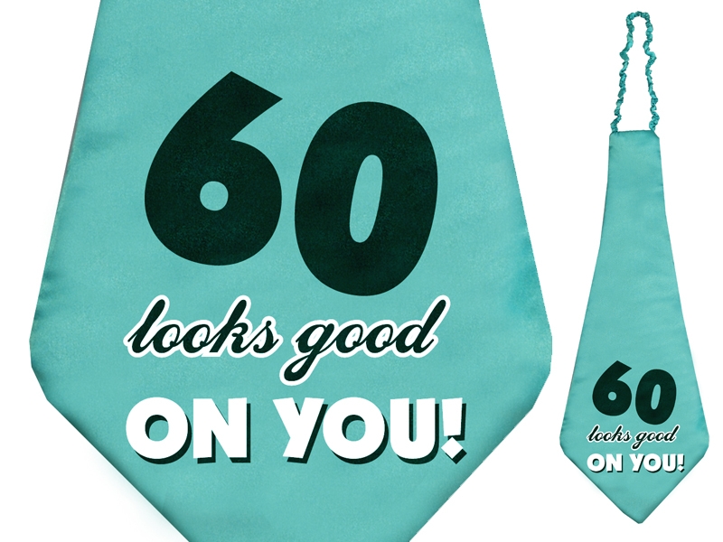 Krawat dla Jubilata na 60 urodziny "60 looks good on you"