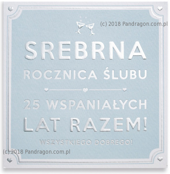 Kartka na rocznicę ślubu "25 - Srebrna Rocznica ślubu" / HM200-1377