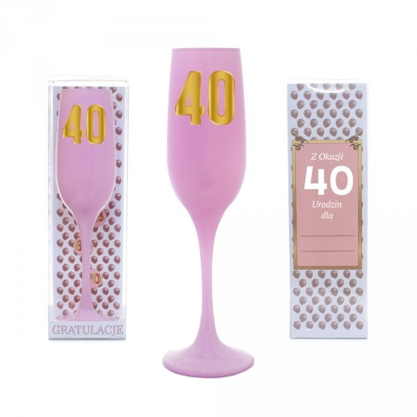 Różowy kieliszek do szampana na "40 urodziny"