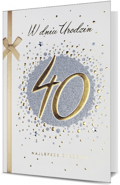 Kartka z życzeniami na 40 urodziny