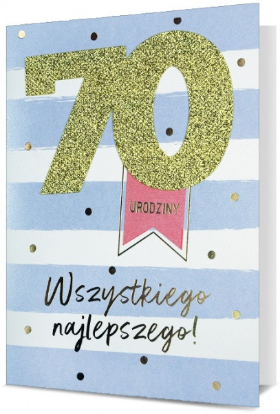 Kartka "Wszystkiego najlepszego 70 urodziny"