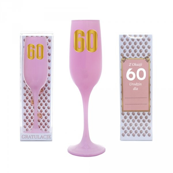 Różowy kieliszek do szampana na "60 urodziny"